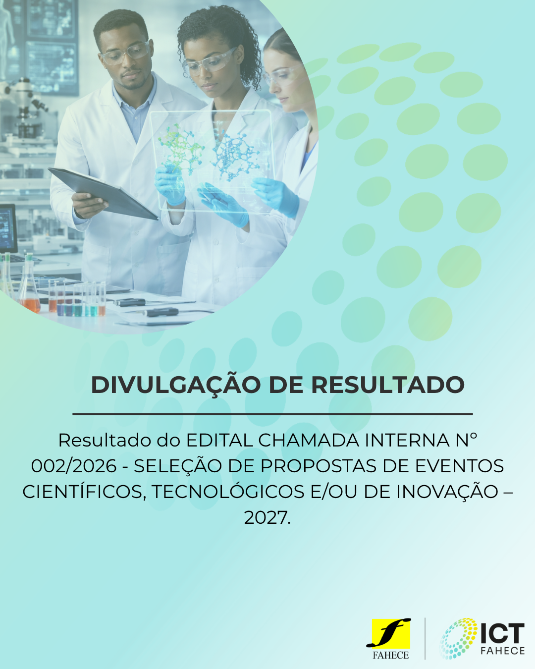 Divulgação de resultado EDITAL CHAMADA INTERNA Nº 002/2026